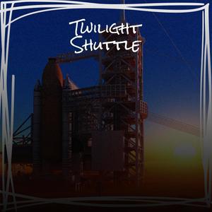 Twilight Shuttle