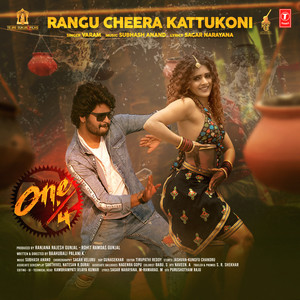 Rangu Cheera Kattukoni (From "One/4")