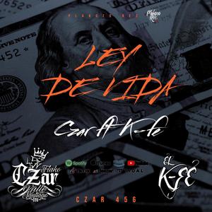 Ley De Vida (feat. K-Fe) [Explicit]