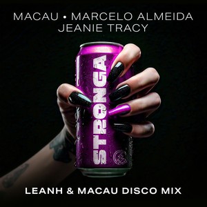 STRONGA (Leanh & Macau Disco Instrumental Mix)