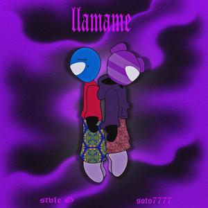 Llamame (feat. Soto7777) (Explicit)