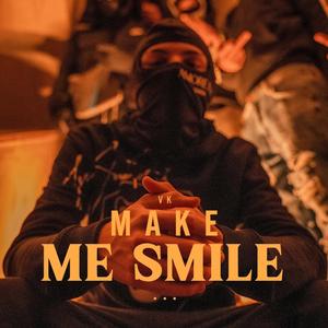 Make Me Smile (Explicit)