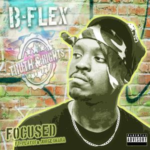 Focused (feat. Play01 & Jorge Imara) [Explicit]