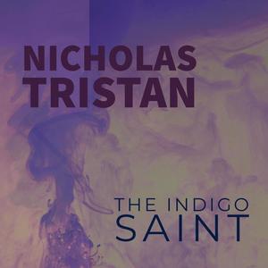 The Indigo Saint