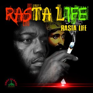 Rasta Life (Explicit)