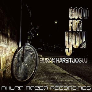 Good For You (Original Mix)
