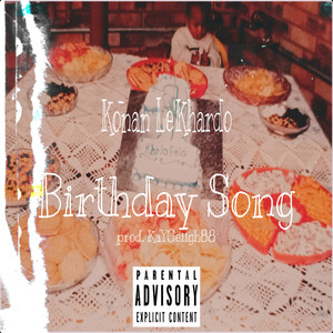 Birthday Song (Explicit)