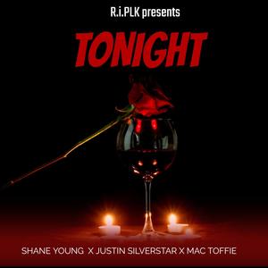 Tonight (feat. Shane Young, Justin Silverstar & Mac Toffie)