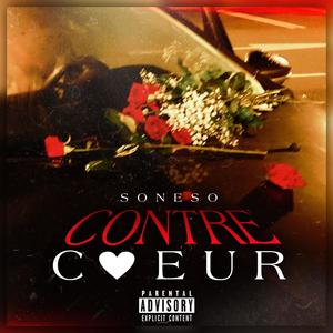 Contre coeur (Explicit)