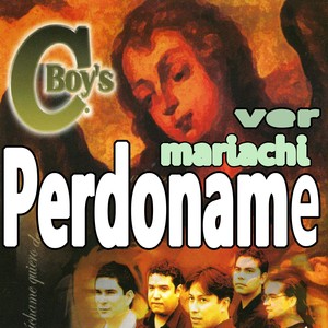 Perdóname (Versión Mariachi)