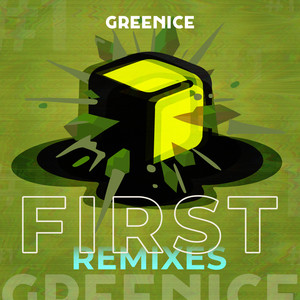 First (Remixes)