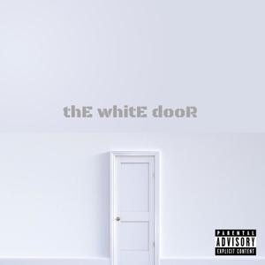 the white door (Explicit)