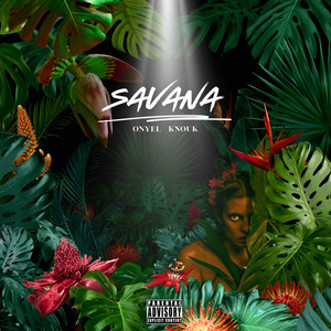 Savana (Explicit)