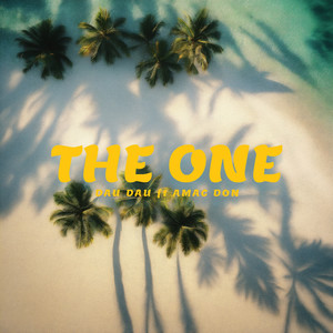 THE ONE (With AMAC DON)