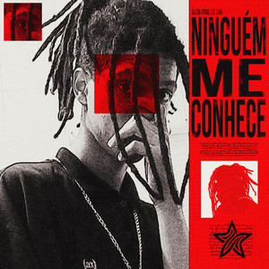 NINGUÉM ME CONHECE (Explicit)