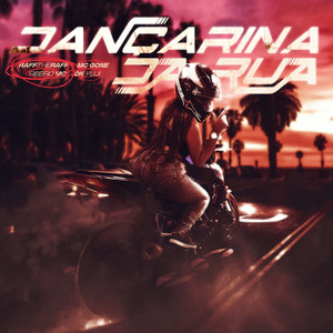 DANÇARINA DA RUA (Explicit)