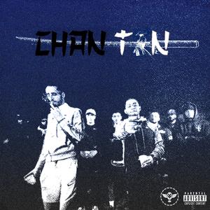 CHAN TAN (feat. Wiggang) [Explicit]