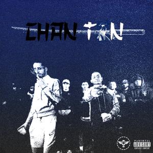 CHAN TAN (feat. Wiggang) (Explicit)