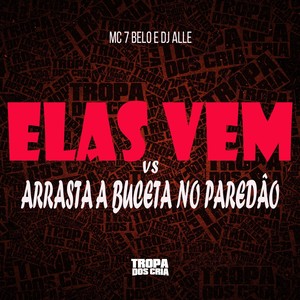 ELA VEM VS ARRASTA A BUCETA NO PAREDÂO (Explicit)