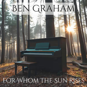 For Whom the Sun Rises