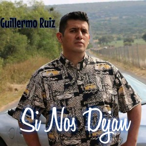 Si Nos Dejan