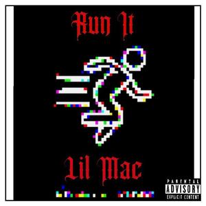 Run It (Explicit)