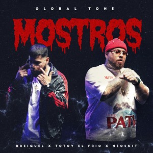 Mostros (Explicit)