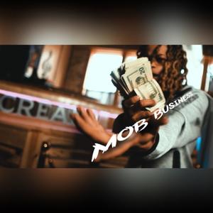 Mob Business Pt. 1 (feat. Wook) (Explicit)