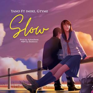 Slow (feat. IMIKE & Gtyme) (Explicit)
