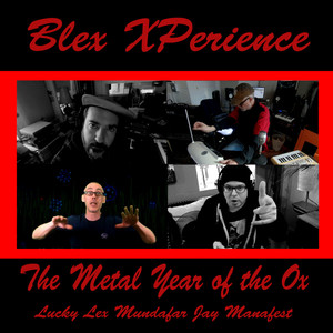 The Metal Year of the Ox (Explicit)