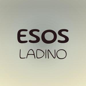 Esos Ladino