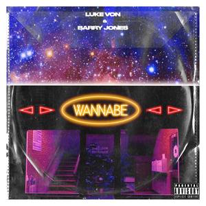 WANNABE (Explicit)