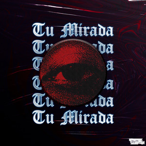 Tu Mirada