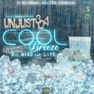 Cool Breeze(feat. Big Mike LabLife & Brian Durst) (Explicit)