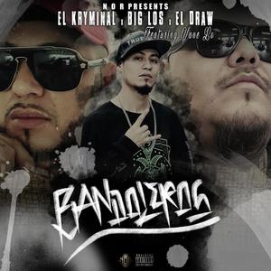 Bandoleroz (feat. Draw, Big los & Vane lo) [Explicit]