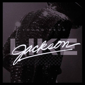 Like Jackson (Explicit)