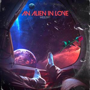 An Alien In Love