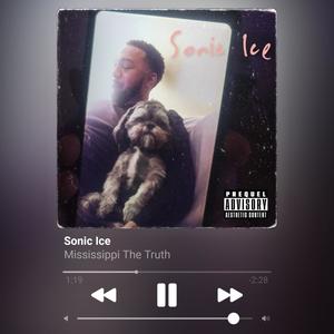 Sonic Ice (Explicit)