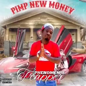 Phenomenal Trapper (Explicit)