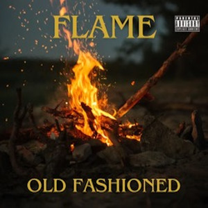 Flame (Explicit)