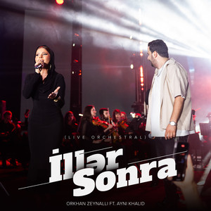 İllər Sonra (Live Orchestral)