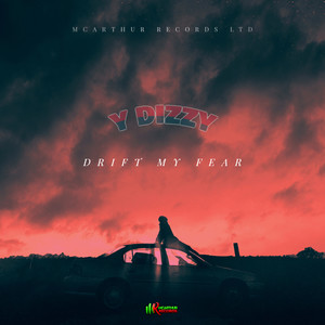 Drift My Fear (Explicit)