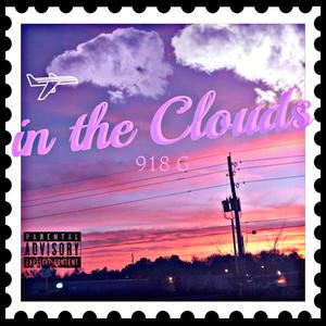 In The Clouds (Explicit)