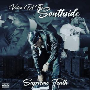 Voice Of The Southside (Explicit)