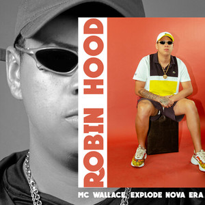 Robin Hood (Explicit)