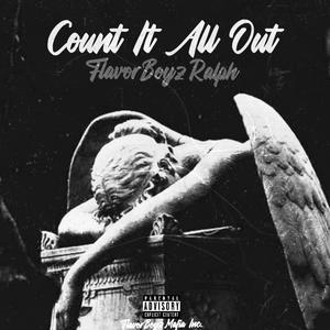 Count It All Out (Explicit)