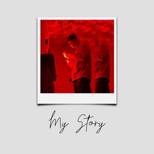 My Story (Explicit)