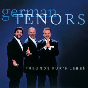 Gala Der Tenöre - Freunde Für's Leben