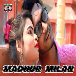 Madhur Milan