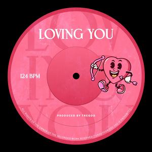 Loving You